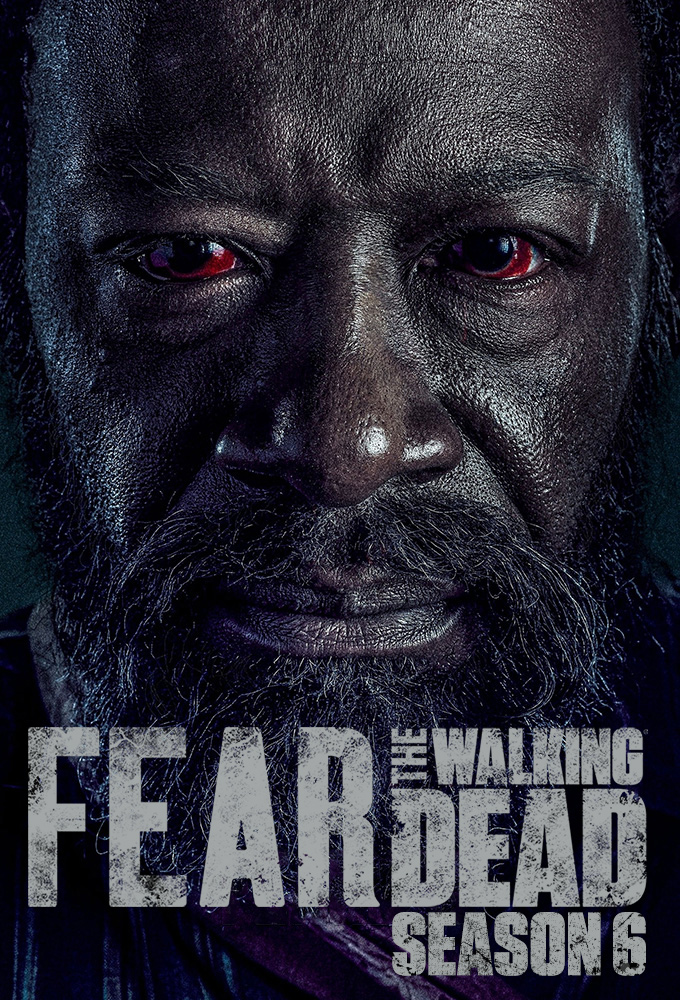 Fear the Walking Dead - Season 6 [2739] (A1623131455) [[TV Shows]] --Plex--